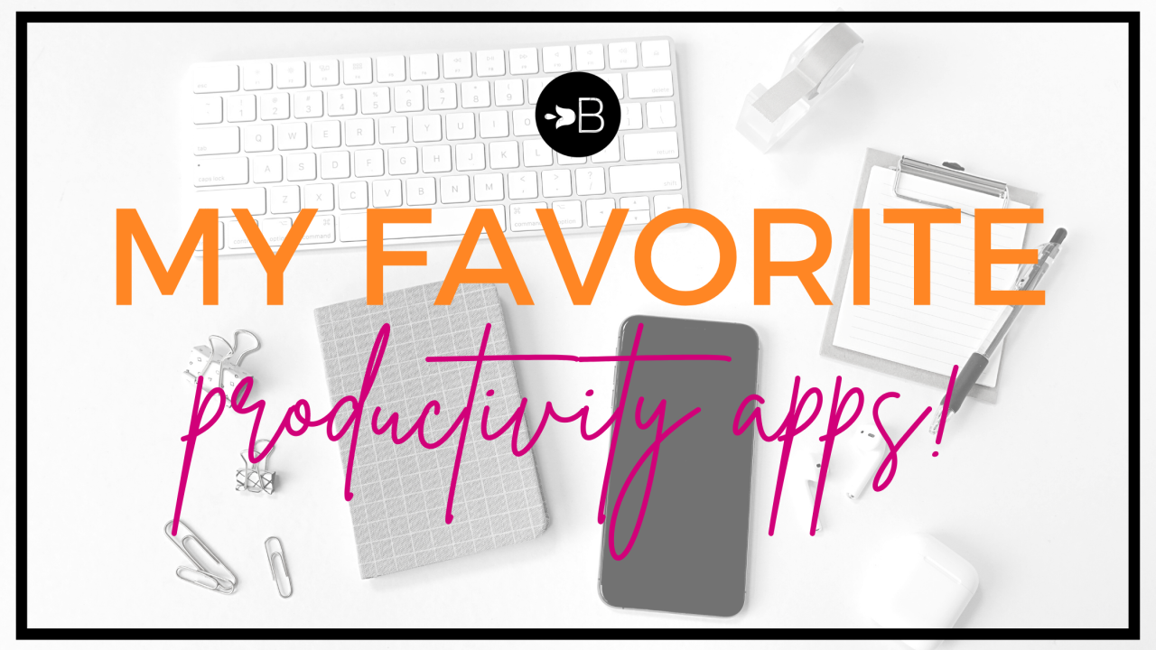 Best Apps For Increasing Productivity