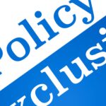 Common Exclusions In Most Insurance Policies Explained